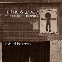 All images © Robert Kalman. All rights reserved.
